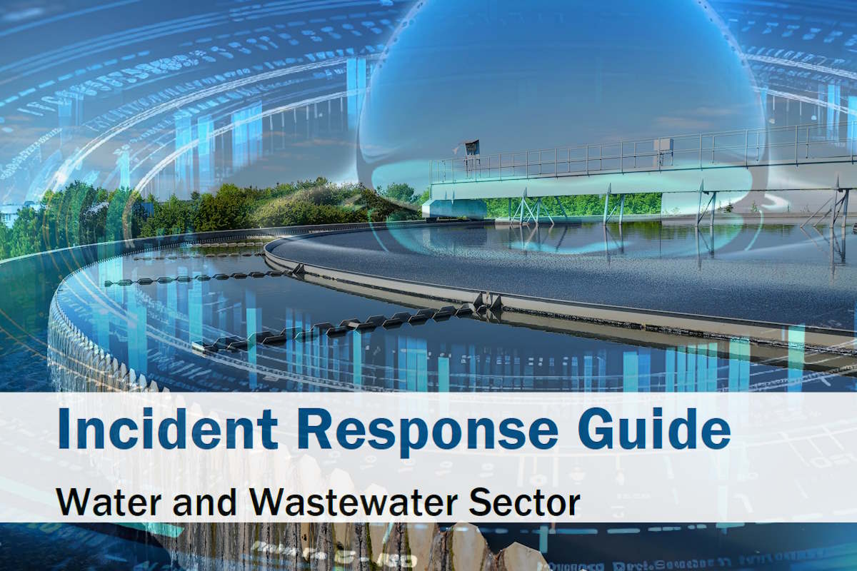 US agencies publish joint incident response guide to boost cybersecurity in WWS sector