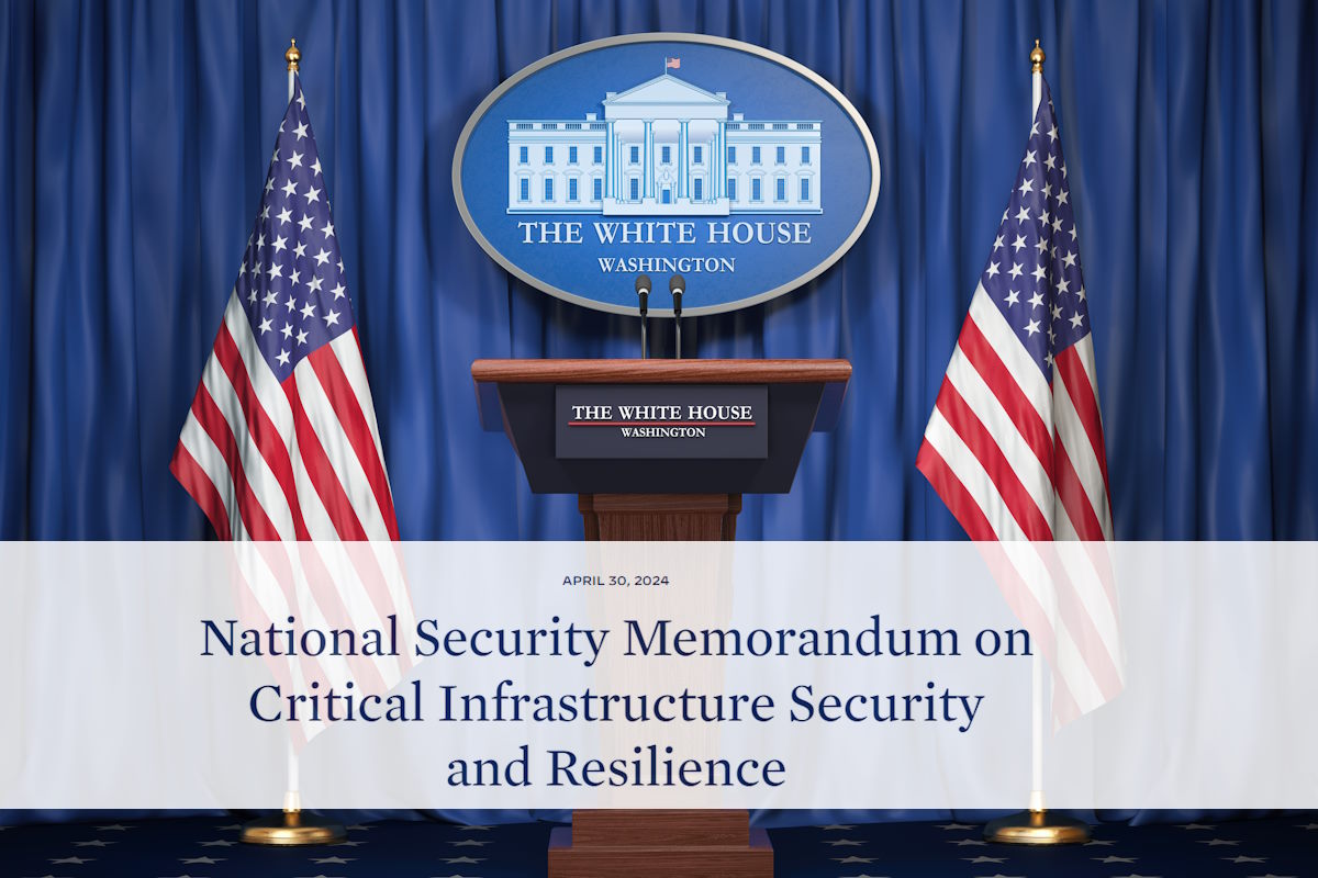 White House releases National Security Memorandum on critical infrastructure security and resilience